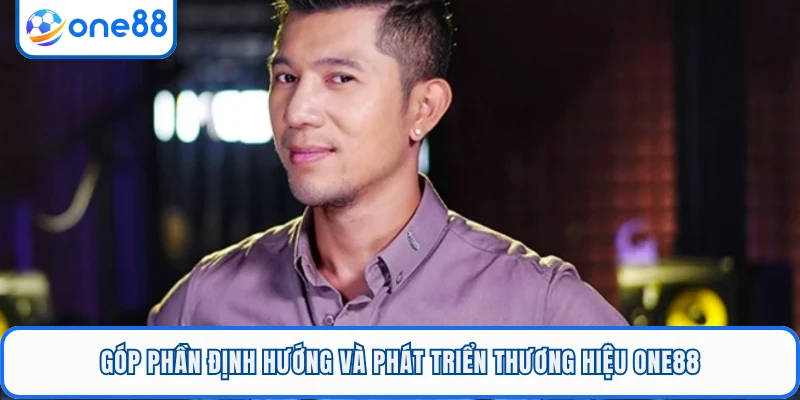 Góp phần định hướng và phát triển thương hiệu ONE88
